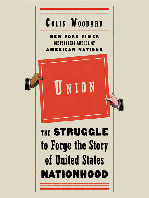 Title details for Union by Colin Woodard - Available